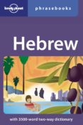 HEBREW PHRASEBOOK ( LONELY PLANET ) di VV.AA. 
