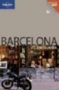 BARCELONA ENCOUNTER (LONELY PLANET) di VV.AA. 