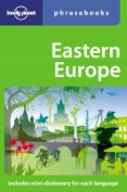 EASTERN EUROPE PHRASEBOOK ( LONELY PLANET ) di VV.AA. 
