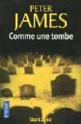 COMME UNE TOMBE de JAMES, PETER 