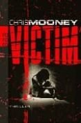 VICTIM de MOONEY, CHRIS 