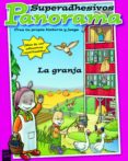 LA GRANJA (PANORAMA SUPERADHESIVOS) de YOYO 
