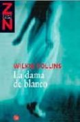 LA DAMA DE BLANCO de COLLINS, WILKIE 