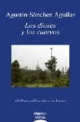 LOS DIOSES Y LOS CUERVOS (XXV PREMIO DE POESIA CIUDAD DE BADAJOZ) de SANCHEZ AGUILAR, AGUSTIN 