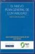 EL NUEVO PLAN GENERAL DE CONTABILIDAD de LOPEZ CORRALES, FCO. JAVIER 
