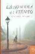 LA SOMBRA DEL VIENTO (ED. ESPECIAL) (INCLUYE BANDA SONORA) de RUIZ ZAFON, CARLOS 