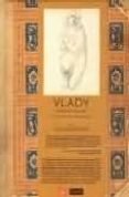 VLADY: LIBRETA DE APUNTES (ED. FACSIMILAR BILINGÜE ESPAÑOL-INGLES ) di EMERICH, LUIS CARLOS 