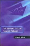 THE MICROECONOMICS OF MARKET FAILURES di SALANIE, BERNARD 