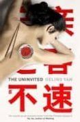 THE UNINVITED di YAN, GELING 