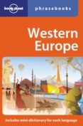WESTERN EUROPE PHRASEBOOK (LONELY PLANET) di VV.AA. 