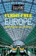 TIME OUT FLIGHT FREE EUROPE di VV.AA. 
