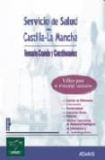 SERVICIO DE SALUD DE CASTILLA-LA MANCHA. TEMARIO COMUN Y CUESTION ARIOS di VV.AA. 