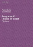 PROGRAMACIO I BASES DE DADES: PRACTIQUES di XHAFA, FATOS 