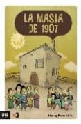 LA MASIA DE 1907 di FERRER I ALOS, LLORENC 