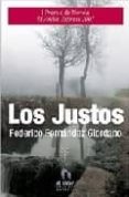 LOS JUSTOS di FERNANDEZ GIORDANO, FEDERICO 