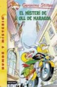 GERONIMO STILTON: EL MISTERI DE L ULL DE MARAGDA de STILTON, GERONIMO 