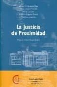 LA JUSTICIA DE PROXIMIDAD di GUZMAN FAJULA, VICENTE C. 