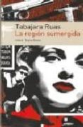 LA REGION SUMERGIDA di RUAS, TABAJARA 