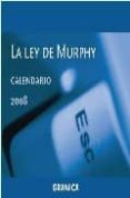CALENDARIO 2008 LA LEY DE MURPHY di VV.AA. 