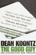 THE GOOD GUY di KOONTZ, DEAN 