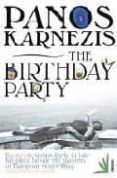 THE BIRTHDAY PARTY di KARNEZIS, PANOS 