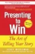 PRESENTING TO WIN di WEISSMAN, JERRY 