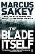 THE BLADE ITSELF de SAKEY, MARCUS 
