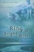 THE RING OF BRIGHT WATER TRILOGY de CHINN, AUSTIN  MCKENNA, VIRGINIA  MAXWELL, GAVIN 