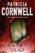 BOOK OF THE DEAD di CORNWELL, PATRICIA 
