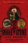 THE SNAKE STONE de GOODWIN, JASON 