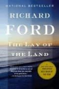 THE LAY OF THE LAND de FORD, RICHARD 