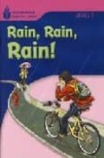 FOUNDATION READERS LEVEL 1.3-RAIN,RAIN,RAIN de WARING, ROB 