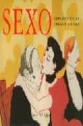 SEXO: OBRA EROTICA DE CRANACH A KOONS de WILLIAMS, JOHN 