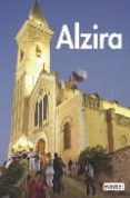 RECUERDA ALZIRA de BENEDITO CARRIO, PEDRO  FERRER CLARI, AGUSTIN 