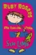 RUBY ROGERS: ERES TODA UNA LEYENDA de LIMB, SUE 
