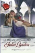LA AMANTE DEL GUERRERO de LANDON, JULIET 