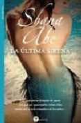LA ULTIMA SIRENA di ABE, SHANA 