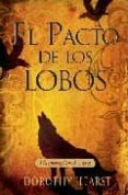 EL PACTO DE LOS LOBOS di HEARST, DOROTHY 