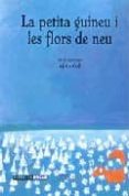 LA PETITA GUINEU I LES FLORS DE NEU di COLL, AFRICA 