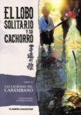 EL LOBO SOLITARIO Y SU CACHORRO N 16 de KOIKE, KAZUO  KOJIMA, GOSIKI 