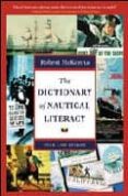THE DICTIONARY OF NAUTICAL LITERACY (2004) di VV.AA. 