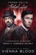 FATAL LIES de TALLIS, FRANK 