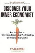 DISCOVER YOUR INNER ECONOMIST di COWER, TYLER 