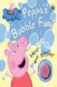 PEPPAS BUBBLE FUN di VV.AA. 