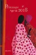 PRINCESAS: AGENDA de DAUTREMER, REBECCA 