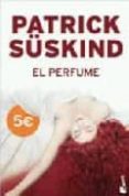 EL PERFUME de SUSKIND, PATRICK 