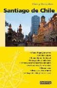 SANTIAGO DE CHILE (VIVE Y DESCUBRE) di VV.AA. 