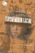 CIRUGIA RECONSTRUCTIVA Y ESTETICA DEL TERCIO MEDIO FACIAL di VV.AA. 