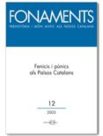 FONAMENTS: PREHISTORIA I MON ANTIC ALS PAISOS CATALANS di VV.AA. 