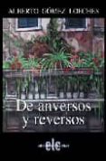 DE ANVERSOS Y REVERSOS di GOMEZ LOECHES, ALBERTO 